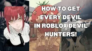 Как собрать ВСЕХ дьяволов в *НОВОЙ* игре Roblox Chainsaw Man, Devil Hunters!