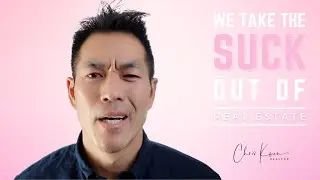 We take the SUCK out of real estate