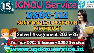 IGNOU BSOC-112 Solved Assignment English Medium 2025-26 For July 2025 and January 2026 Sessions