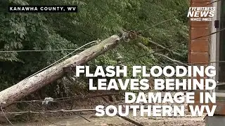 Flash flooding leaves behind damage in southern West Virginia