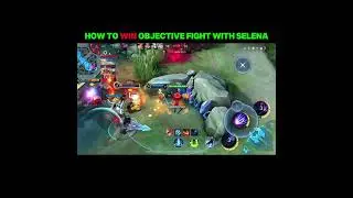 How to win every objective fight with selena#mobilelegends #selenaml #shorts