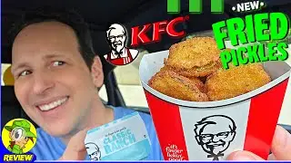 KFC&reg; Fried Pickles Review 👴🏻🥒 Best Summer Snack Ever?! 🤔 Peep THIS Out! 🕵️&zwj;♂️