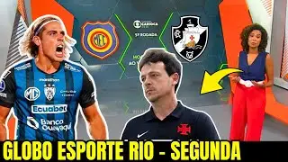 GLOBO ESPORTE RIO | SEGUNDA | VASCO x MADUREIRA HOJE AO VIVO | SPINELLI | FERNANDO DINIZ | VASCO E+