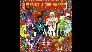 Bloody & the Vaynes - s/t - 07 - Motion Lotion