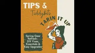 Spring Gear Refresh: DIY Fixes, Essentials & Easy Upgrades