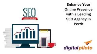 Enhance Your Online Presence with a Leading SEO Agency in Perth