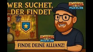 Wer suchet, der findet (Vorstellung Allianzen)  |  Januar 2026  |  Empires and Puzzles