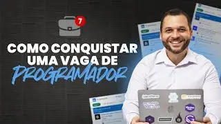 PROGRAMADOR - Como se destacar nas ENTREVISTAS e conquistar a sua VAGA DOS SONHOS