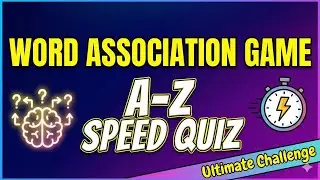 Ultimate WORD ASSOCIATION GAME 🧠 A-Z Speed Quiz