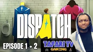 EX Dispatcher Plays DISPATCH Episodes 1 + 2