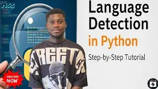 How to Detect Any Language Using Python  