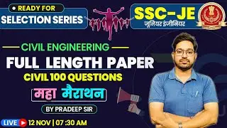 FULL LENGTH PAPER ( 100 QUESTIONS ) SSC-JE MARATHON , BY PRADEEP SIR