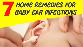 7 Home Remedies For Baby Ear Infection