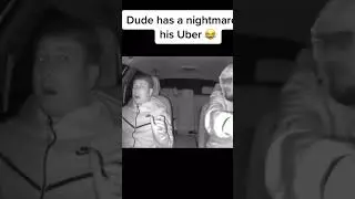 Guy Screams Bloody Murder in Uber! #🔥🔥comedy #reels #shorts