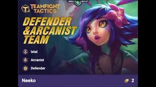 Playing League of Legends, Demacia Rising, Team Fight Tactics P24  Defender Arcanist Team