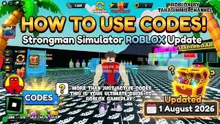 *CODES* UPDATE Strongman Simulator Game Roblox August 1, 2026 - Claim Free Rewards!