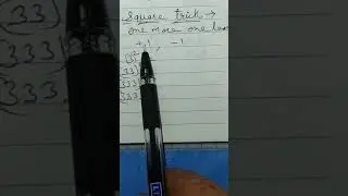 Square trick # 3, 33, 333, .... # shorts