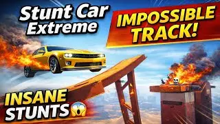 Stunt Car Extreme 🔥 Insane Car Stunts on Impossible Tracks | Full Gameplay