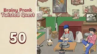Brainy Prank: Twisted Quest Level 50 Treasure chest | Every Puzzle Solved! 🎯