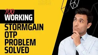 Stormgain otp problem solved | working trick | ###stormgain ###onlineearnmoney