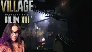 CADOU DENEYLERİYLE BAŞIMIZ BELADA! - RESIDENT EVIL VILLAGE T&Uuml;RK&Ccedil;E B&Ouml;L&Uuml;M 13