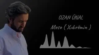 Ozan Ünal - Meso ( Xıdıremın )
