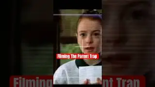 Filming The Parent Trap
