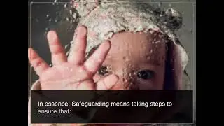 What is safeguarding and child protection?