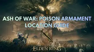 How to Get Poison Armament Incantation (South of Sellia Crystal Tunnel) [Location Guide]
