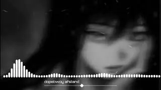 dopebwoy afstand ( slowed)