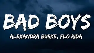 Alexandra Burke - Bad Boys ft. Flo Rida (Lyrics)