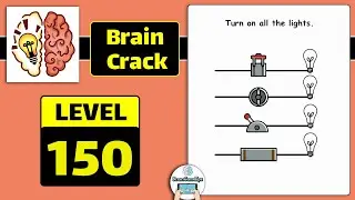 Brain Crack Level 150 Turn on all the lights Walkthrough