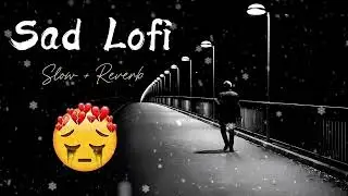Tem hi aana ( Slowed Reverb + Reverb ) Arijeet Singh ( nexu lofi