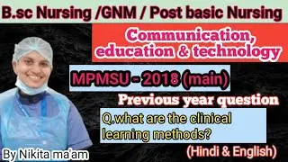 Clinical learning methods || CET || Bsc Nursing || 2nd year