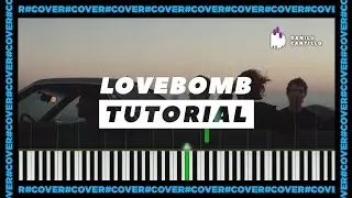 The Neighbourhood - Lovebomb | Easy Piano Tutorial + Sheet Music