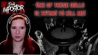 Terrifying Dolls, but Which is the Worst?! | Doll Imposter | Paranormal Observation Video Game