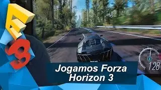 E3 2016 - Jogamos Forza Horizon 3