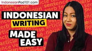 The Ultimate Indonesian Writing System Guide