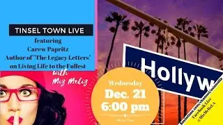 Tinsel Town with Miz Meliz featuring Carew Papritz