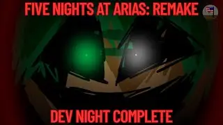 Five Nights at Arias: Remake || Dev Night Complete