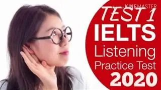 FULL IELTS LISTENING PRACTICE TEST 1 WITH ANSWERS  2020            (COVID 19 )