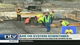 Nairobi: AAK raises alarm on construction challenges in Metropolitan area