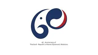60 Anniversary of Thailand - Republic of Korea Diplomatic Relations