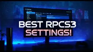 🎮 Best Settings for RPCS3 Emulator (2025 Updated Guide) 🎮