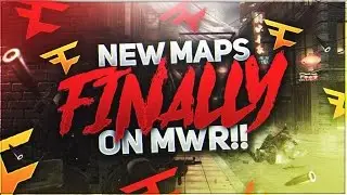 NEW MAPS FINALLY ON MWR