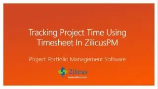 ZilicusPM Best Time Tracking Software