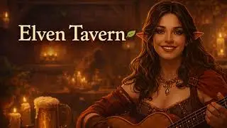 Elven Tavern 🍃 Whispering Leaves  Amy the Bard