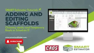 Adding and editing Chimney and Temp Roof Scaffolds in Schedule IT