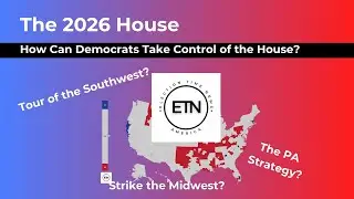 How Can Democrats Take Control of the US House? July 22 2025