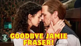 Goodbye, Jamie Fraser! The final part of Outlander and the shocking prequel have been announced.